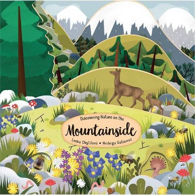 Discovering Nature on the Mountainside - (Peek Inside) by  Lenka Chytilova (Board Book)