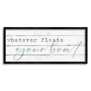 Stupell Industries Whatever Floats Your Boat Sign Framed Giclee Art - 1 of 4