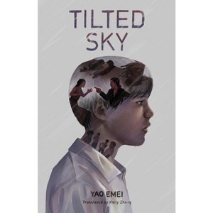 Tilted Sky - by  Yao Emei (Hardcover) - 1 of 1