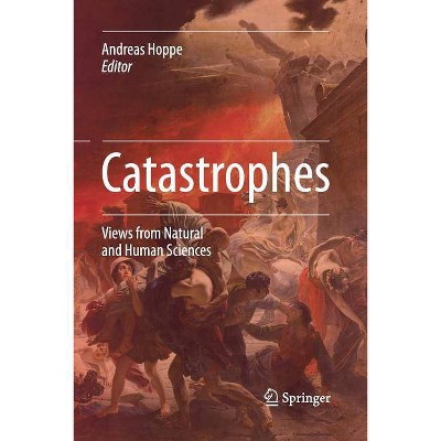 Catastrophes - by  Andreas Hoppe (Paperback)