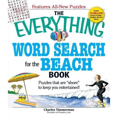 The Everything Word Search for the Beach Book - (Everything(r)) by  Charles Timmerman (Paperback)