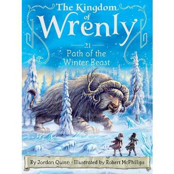 Path of the Winter Beast - (Kingdom of Wrenly) by Jordan Quinn