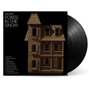 Jason Isbell - Foxes In The Snow (Vinyl) - 1 of 1