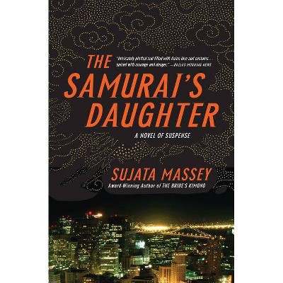 The Samurai's Daughter - (Severn House Large Print) by  Sujata Massey (Paperback)