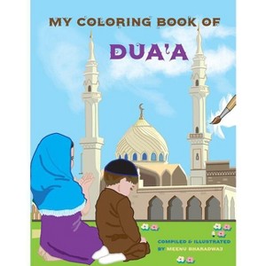 My Coloring Book of Dua'a - (Paperback) - 1 of 1