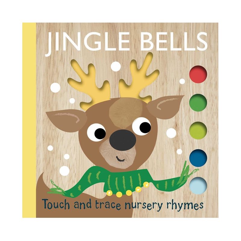 Touch and Trace Nursery Rhymes: Jingle Bells - by  Editors of Silver Dolphin Books (Board Book), 1 of 8