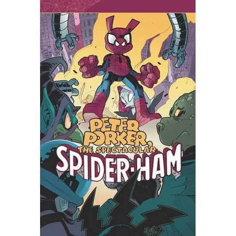 Peter Porker The Spectacular Spider-Ham 1 The Complete Collection Vol