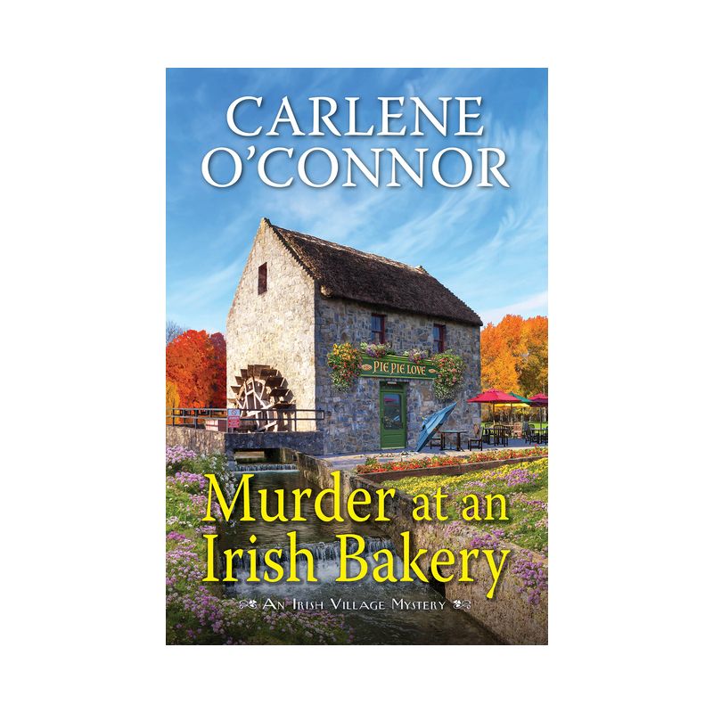 Murder at an Irish Bakery - (Irish Village Mystery) by Carlene O'Connor, 1 of 2