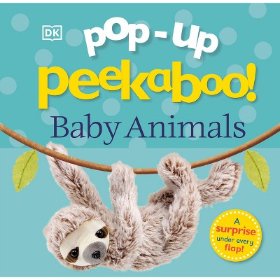 Pop-Up Peekaboo! Baby Animals - by  DK (Board Book)