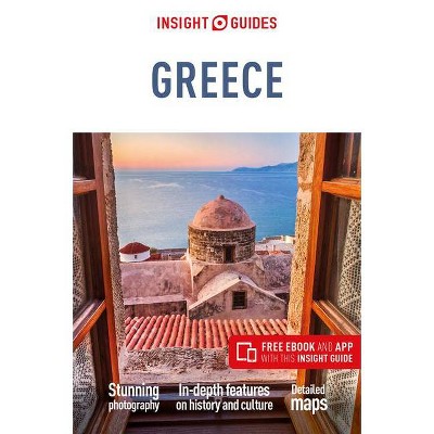 Insight Guides Greece (Travel Guide with Free Ebook) - 8th Edition by  APA Publications Limited (Paperback)