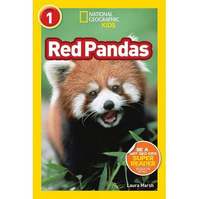 Red Pandas - (Readers) by  Laura Marsh (Hardcover)