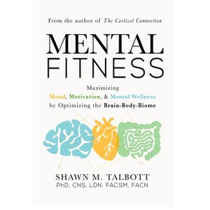 Mental Fitness - by  Shawn Talbott (Paperback) - 1 of 1
