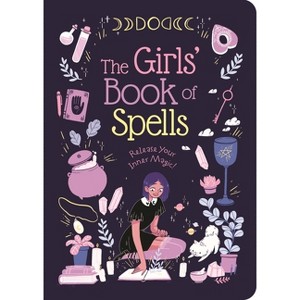 The Girls' Book of Spells - by  Rachel Elliot (Paperback) - 1 of 1