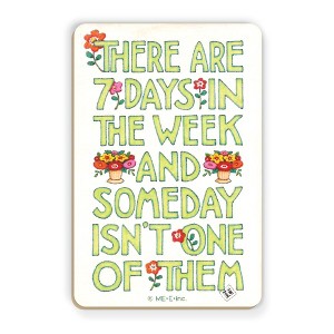 Mary Engelbreit Someday Wooden Magnet - 1 of 1