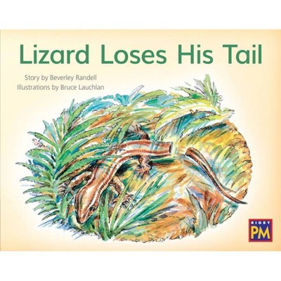 Lizard Loses His Tail - (Rigby PM) (Paperback)