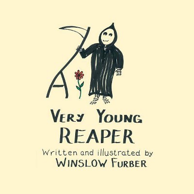 A Very Young Reaper - by  Winslow J Furber (Paperback)