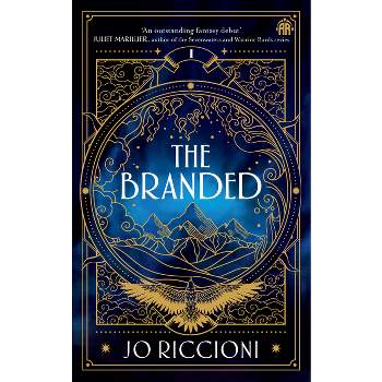 The Branded - by  Jo Riccioni (Paperback)