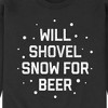 Men's - Instant Message - Will Shovel Snow For Beer Christmas Graphic Fleece Sweatshirt - 2 of 4