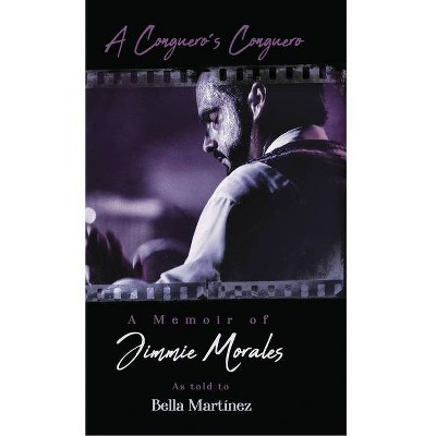 A Conguero's Conguero - by  Bella Martínez (Hardcover)