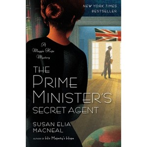 The Prime Minister's Secret Agent - (Maggie Hope) by  Susan Elia MacNeal (Paperback) - 1 of 1