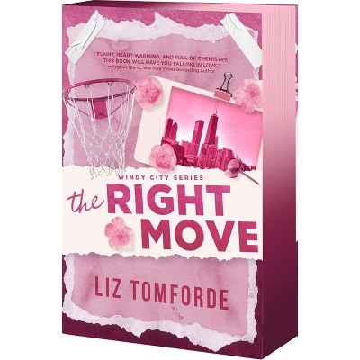 The Right Move - (Windy City) by  Liz Tomforde (Paperback)