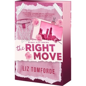 The Right Move - (Windy City) by  Liz Tomforde (Paperback) - 1 of 1