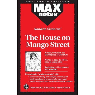 House on Mango Street, the (Maxnotes Literature Guides) - (MAXnotes) by  Elizabeth L Chesla (Paperback)