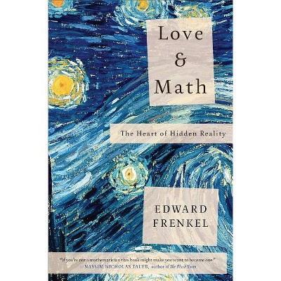 Love and Math - by  Edward Frenkel (Paperback)