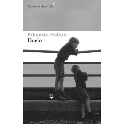 Duelo - by  Eduardo Halfon (Paperback)