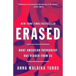 Erased - by  Anna Malaika Tubbs (Paperback) - 1 of 1