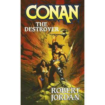 Conan The Destroyer - by  Robert Jordan (Paperback)