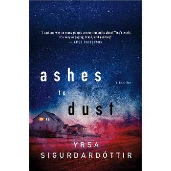 Ashes to Dust - (Thora Gudmundsdottir) by  Yrsa Sigurdardottir (Paperback)