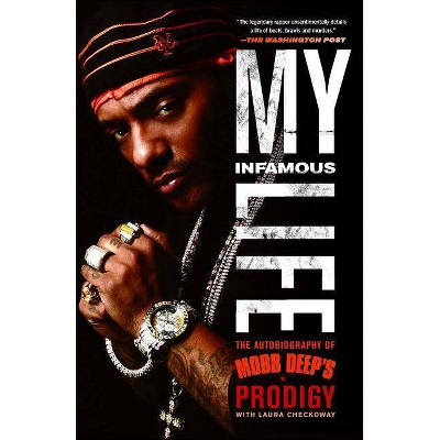 My Infamous Life - by  Albert Prodigy Johnson (Paperback)