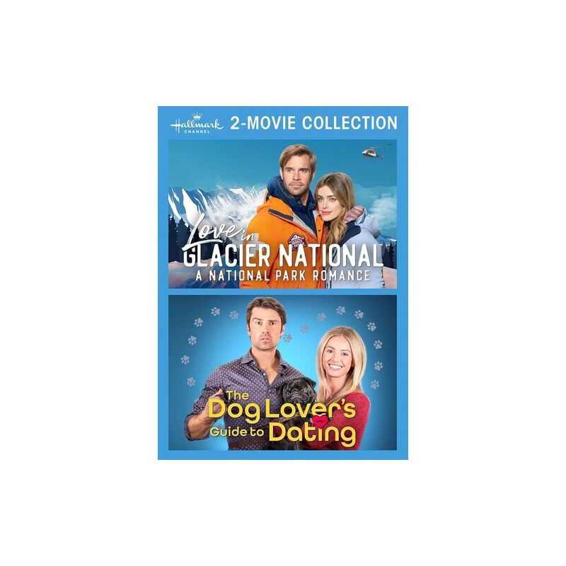 Hallmark Channel 2-Movie Collection: Love In Glacier National: A National Park Romance And The Dog Lover's Guide To Dating (DVD), 1 of 2
