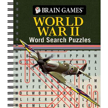 Brain Games - World War II Word Search Puzzles - by  Publications International Ltd & Brain Games (Spiral Bound)