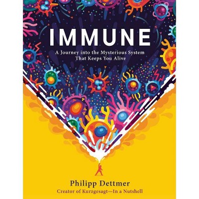 Immune - by  Philipp Dettmer (Hardcover)