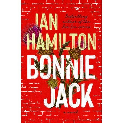 Bonnie Jack - by  Ian Hamilton (Paperback)