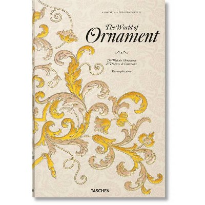 The World of Ornament - by  David Batterham (Hardcover)