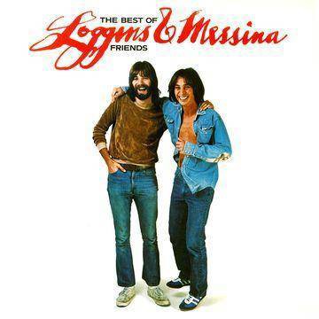 Loggins & Messina - Best of Friends: Greatest Hits (Vinyl)