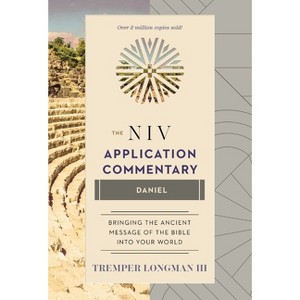 Daniel - (NIV Application Commentary) by  Tremper Longman III (Hardcover) - 1 of 1