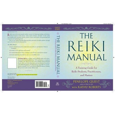 The Reiki Manual - by  Penelope Quest & Kathy Roberts (Paperback)