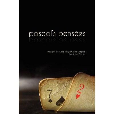 Pensees - by  Blaise Pascal (Paperback)