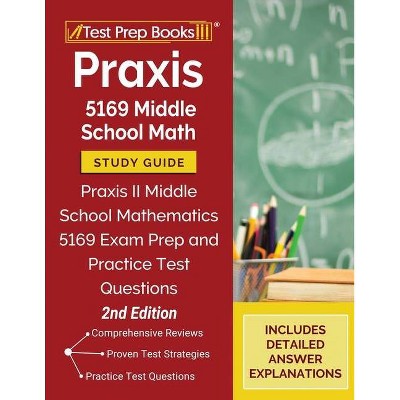 Praxis 5169 Middle School Math Study Guide - by  Tpb Publishing (Paperback)