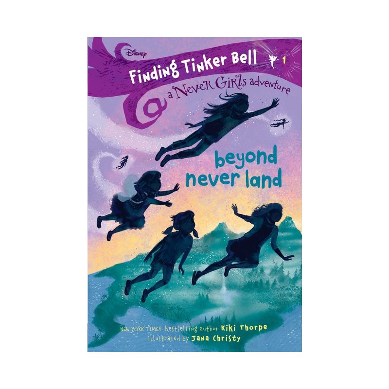 Beyond Never Land -  (Never Girls) by Kiki Thorpe (Paperback), 1 of 2