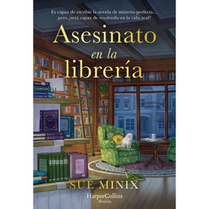 Asesinato en la librería - by  Sue Minix (Paperback) - 1 of 1