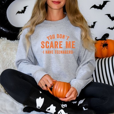 Simply Sage Market You Don't Scare Me I Have Teenagers Sweatshirt