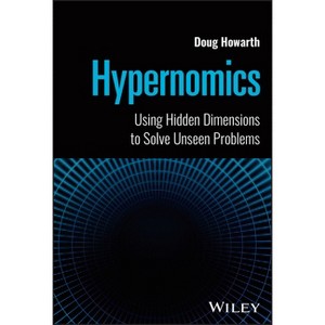 Hypernomics - by  Doug Howarth (Hardcover) - 1 of 1