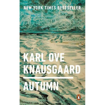 Autumn - by  Karl Ove Knausgaard (Paperback)