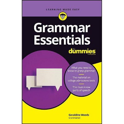 Grammar Essentials for Dummies - by  Geraldine Woods (Paperback)