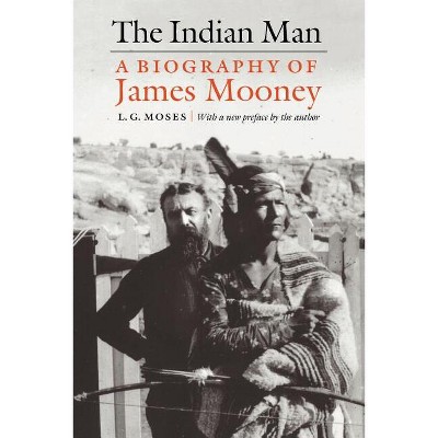 The Indian Man - by  L G Moses (Paperback)